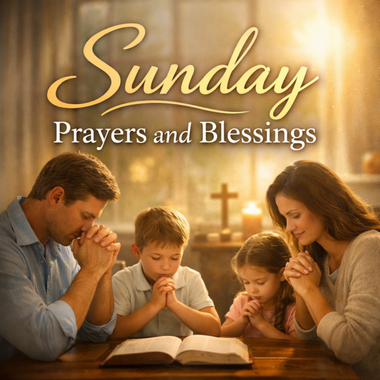 Sunday Prayers and Blessings